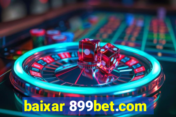 baixar 899bet.com